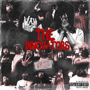 The Innovators (Explicit)