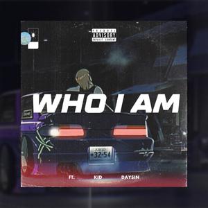 Who I Am (Explicit)