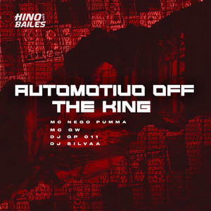 Automotivo Off The King (Explicit)