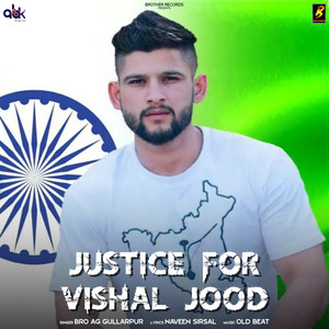 Justice For Vishal Jood