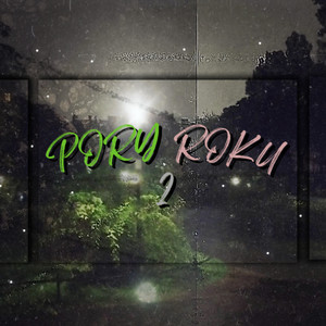 Pory Roku 2 (Explicit)