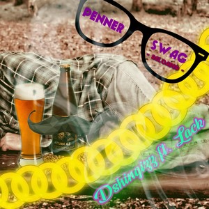 Pennerswag reloaded (Explicit)