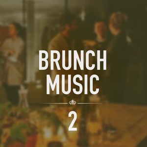 Brunch Music 2