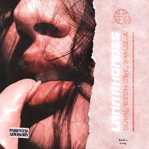 Lana Rhoades (feat. Dunn, Yakuz-A & Resh SNK) (Explicit)