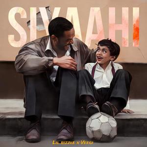 Siyaahi (feat. Veegi On The Track) (Explicit)