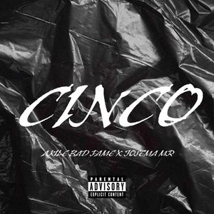 CINCO (feat. Josema MR) [Explicit]