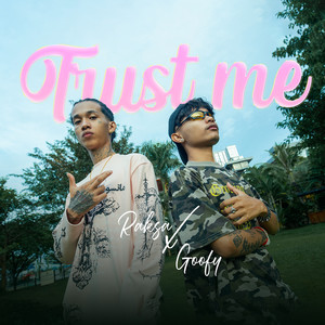 Trust Me (Explicit)