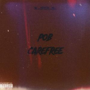 CAREFREE POET (Explicit)