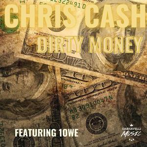 Dirty Money(feat. 1owe) (Explicit)