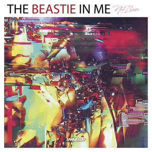 Beast In Me (Explicit)