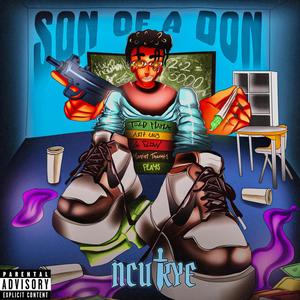 Son of a Don (Explicit)