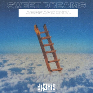 Sweet Dreams Amapiano Chill