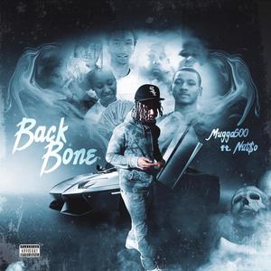 Back Bone (feat. Nutso) [Explicit]