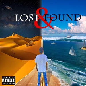 Lost & Found (Explicit)