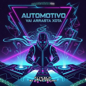 AUTOMOTIVO VAI ARRASTA XOTA (Explicit)