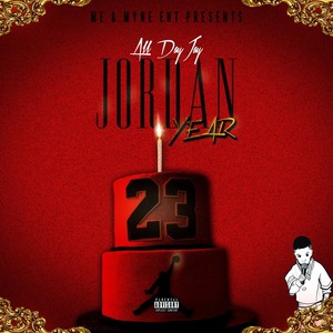 Jordan Year (Explicit)