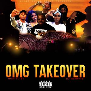 OMG Takeover (Explicit)