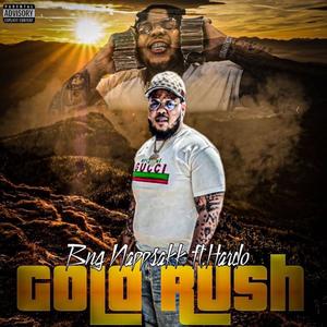 Gold Rush (feat. Hardo) [Explicit]