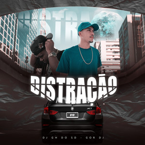 Distração (Explicit)