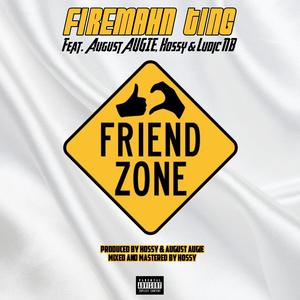 FRIEND ZONE (feat. August AUGIE, Hossy & Ludic NB)