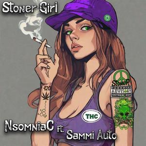 Stoner Girl (feat. Sammi Auto) (Explicit)