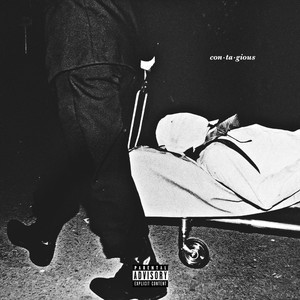 Contagious(feat. Eightone) (Explicit)