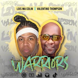 Warriors (feat. Valentino thompson)