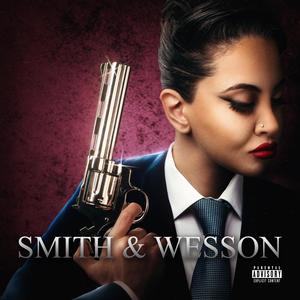 SMITH & WESSON (Explicit)