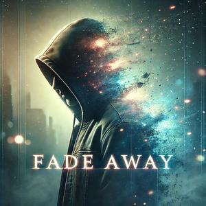 Fade Away (feat. N30)