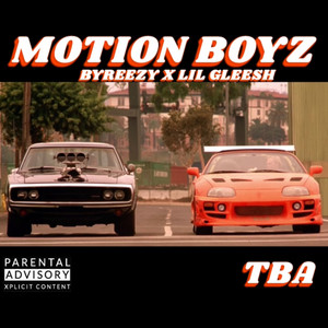 Motion Boyz (Explicit)