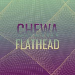 Chewa Flathead