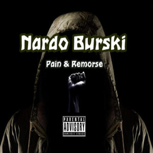 Pain & Remorse (Explicit)