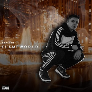 FlameWorld (Explicit)