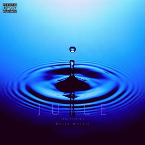 Juice(feat. Melle Morell & K9 Kris)