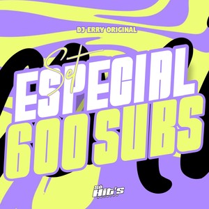 Set Especial 600 Subs (Explicit)