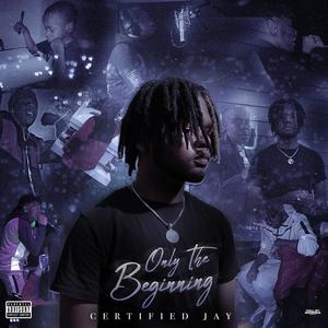 Only The Beginning (Explicit)