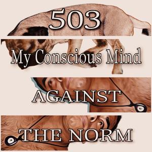 Against The Norm (Explicit)