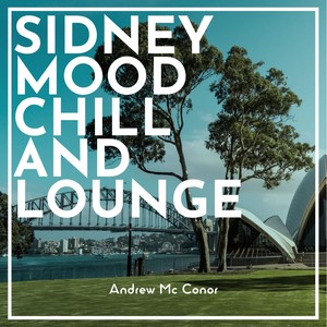 Sidney Mood Chill and Lounge