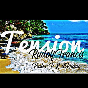 Tension (feat. Pastor P & illNana) [Radio Edit]