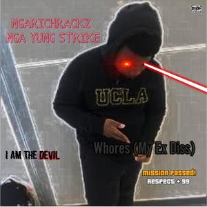 ****** (My Ex Diss) (feat. NGA Yung Strike) (Explicit)