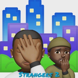 Strangers in the City 2 (Explicit)