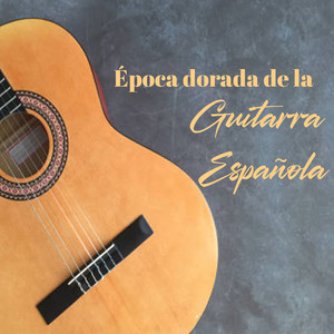 Época dorada de la Guitarra Española