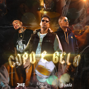 Copo e Gelo (Explicit)