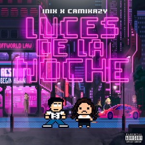 Luces de la Noche (Explicit)