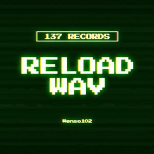 reload wav (Explicit)