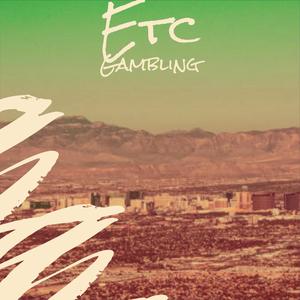 Etc Gambling