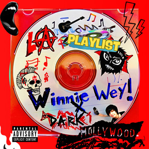 La Playlist (feat. Dark Hollywood) [Explicit]