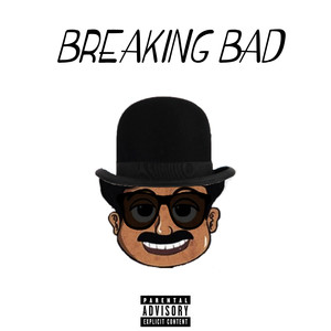 Breaking Bad (Explicit)
