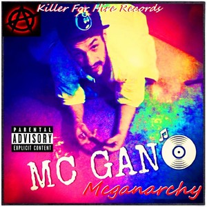 Mcganarchy (Explicit)