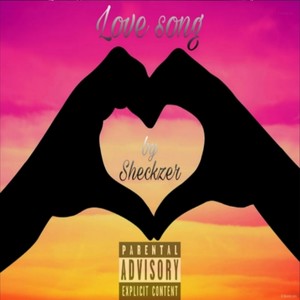 Dj Sheckzer (Love Song)